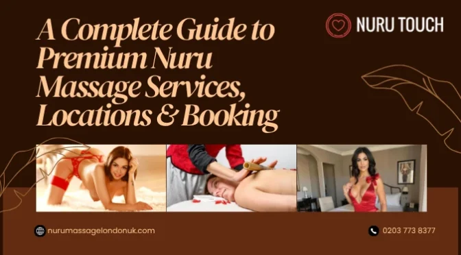 Premium Nuru Massage Services